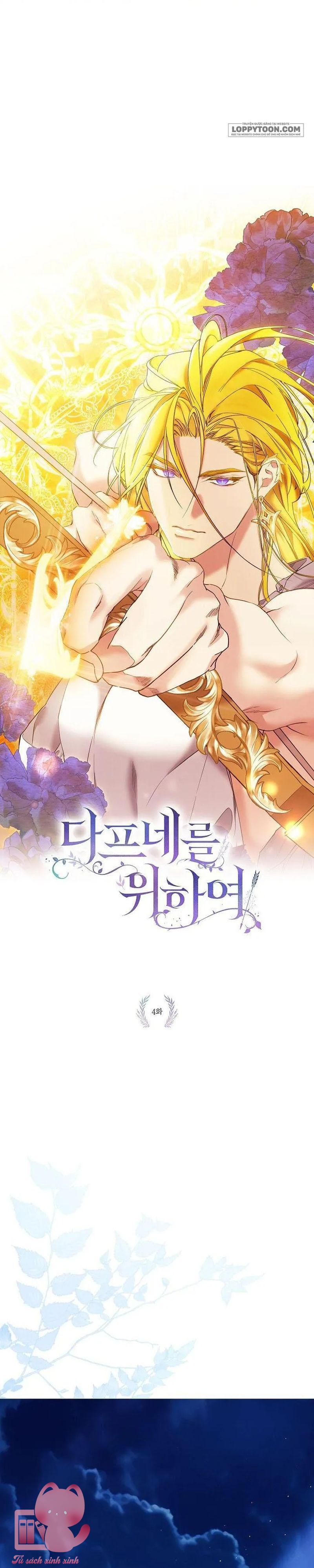 Dành Cho Các Nữ Thần: Dành cho Nàng Daphne - Chap 4